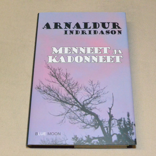 Arnaldur Indridason Menneet ja kadonneet